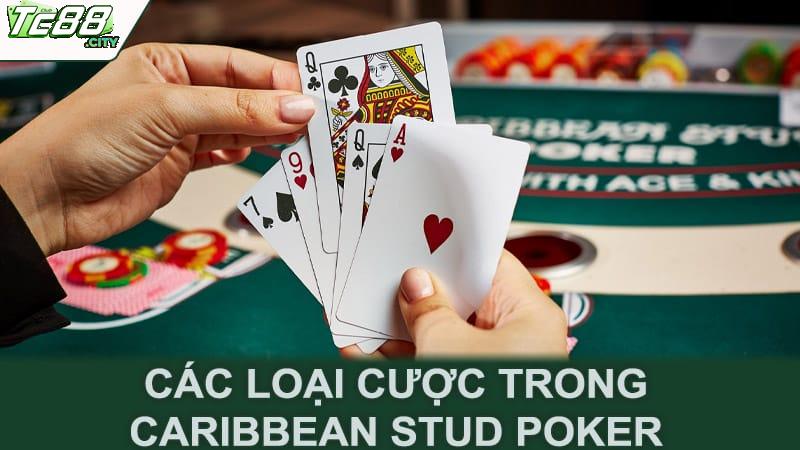 Các loại cược trong Caribbean Stud Poker