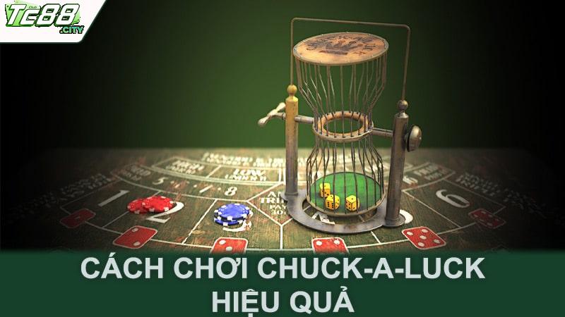 Cách chơi Chuck-a-Luck hiệu quả