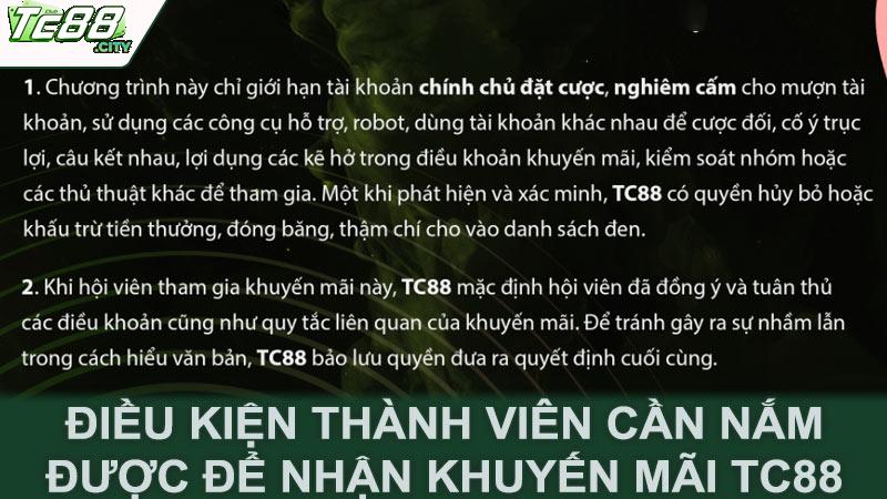 Điều kiện thành viên cần nắm được để nhận khuyến mãi Tc88