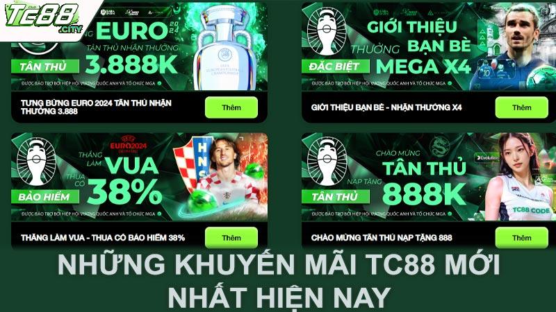 Những khuyến mãi Tc88 mới nhất hiện nay