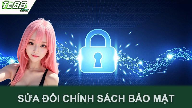 Sửa đổi chính sách bảo mật