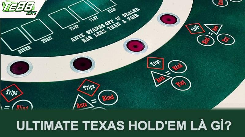 Ultimate Texas Hold'em là gì?